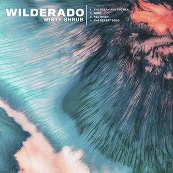 Wilderado - Autographed Latigo/Misty Shrub Double LP
